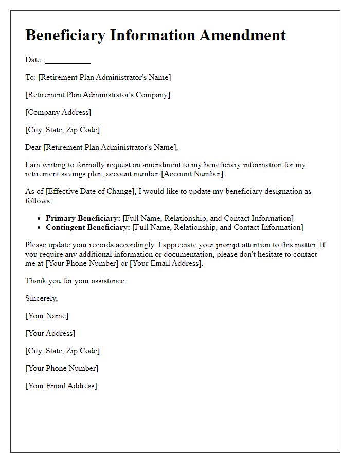 Letter template of beneficiary information amendment for retirement savings