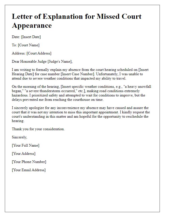 Letter template of explanation for missed court appearance due to weather-related delays.