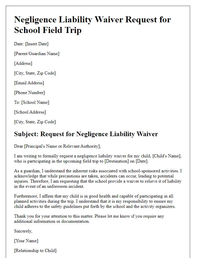 Letter template of negligence liability waiver request for school field trips.