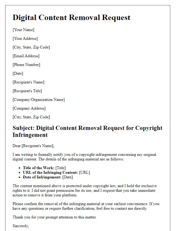 Letter template of digital content removal for copyright infringement.