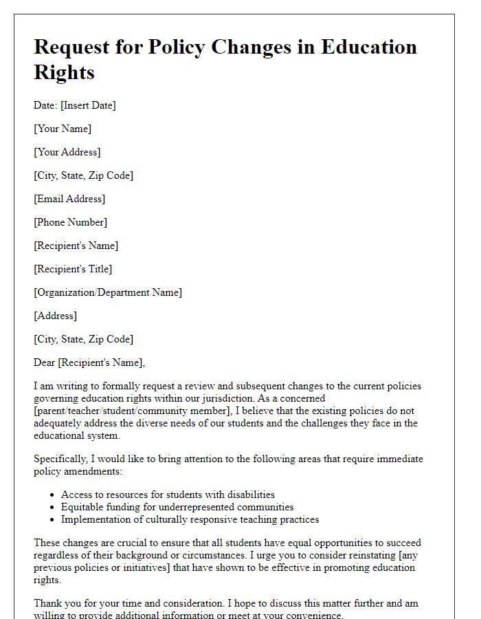 Letter template of request for policy changes in education rights