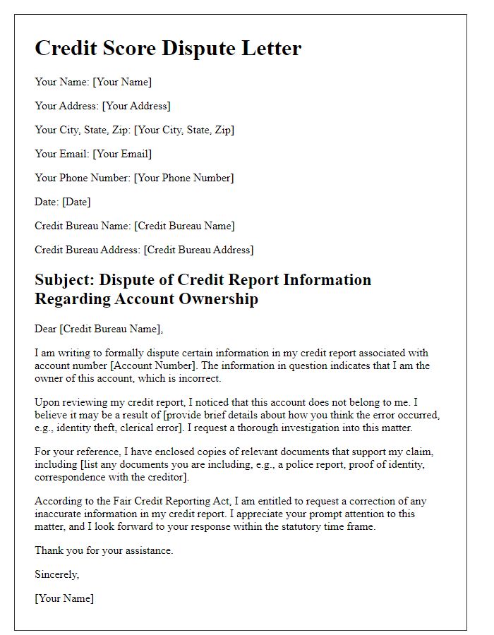 Letter template of credit score dispute concerning account ownership disputes.