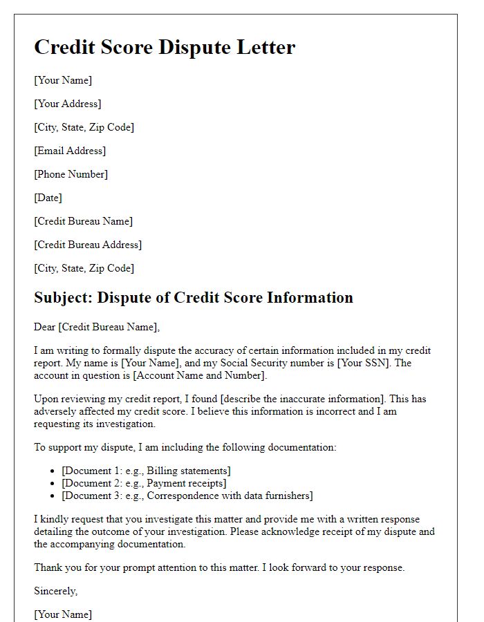 Letter template of credit score dispute highlighting supporting documentation.