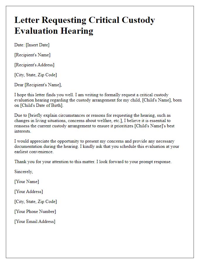 Letter template of critical custody evaluation hearing request