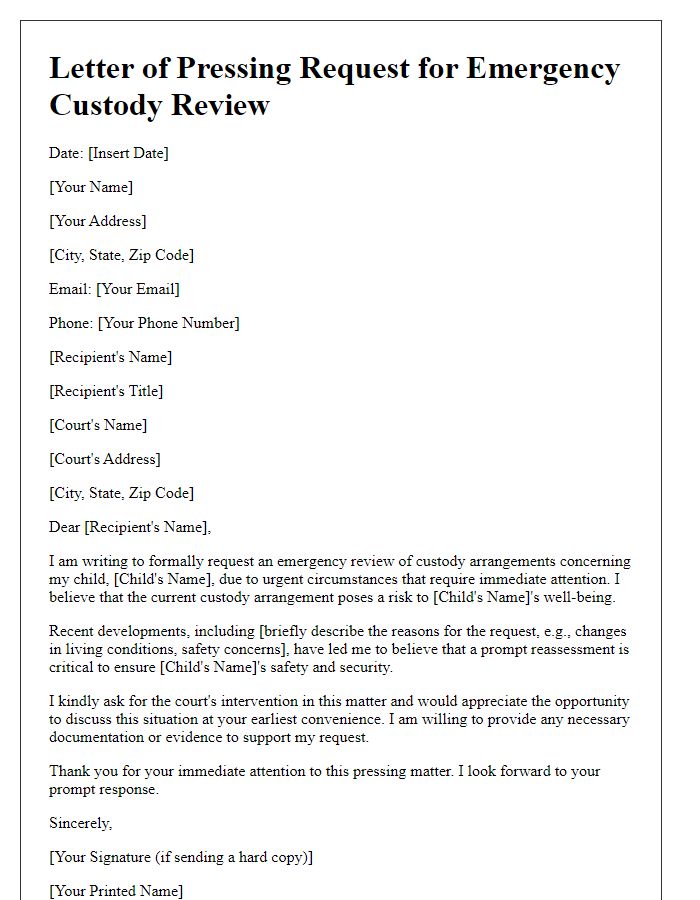 Letter template of pressing request for emergency custody review