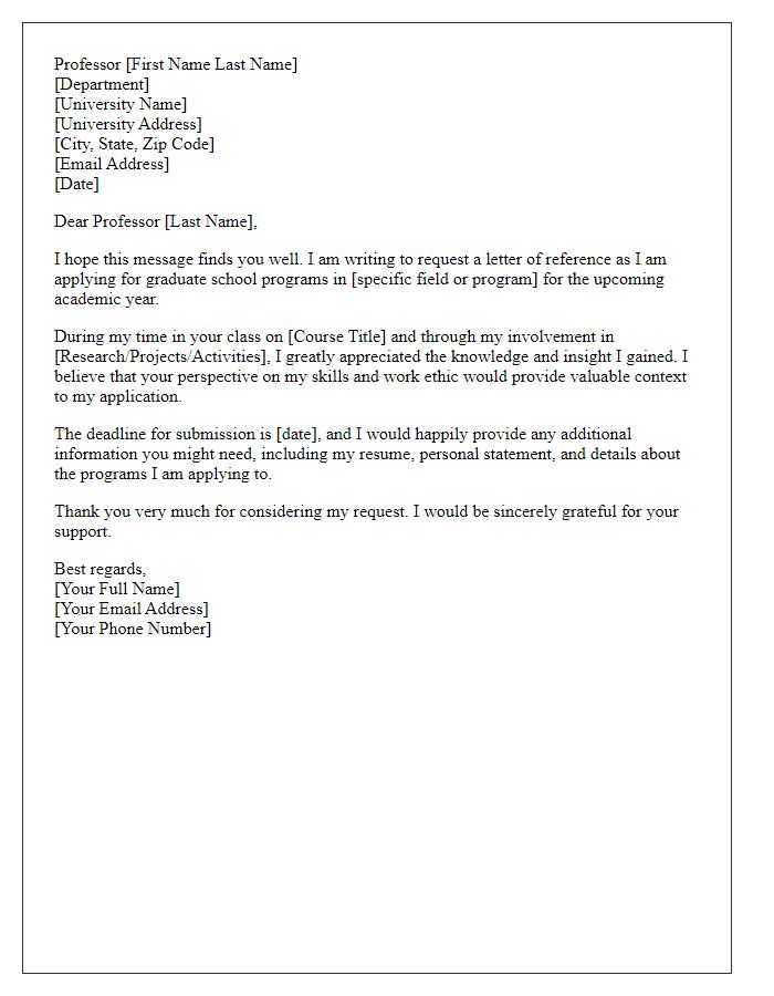 Letter template of formal reference request from professor for graduate school.