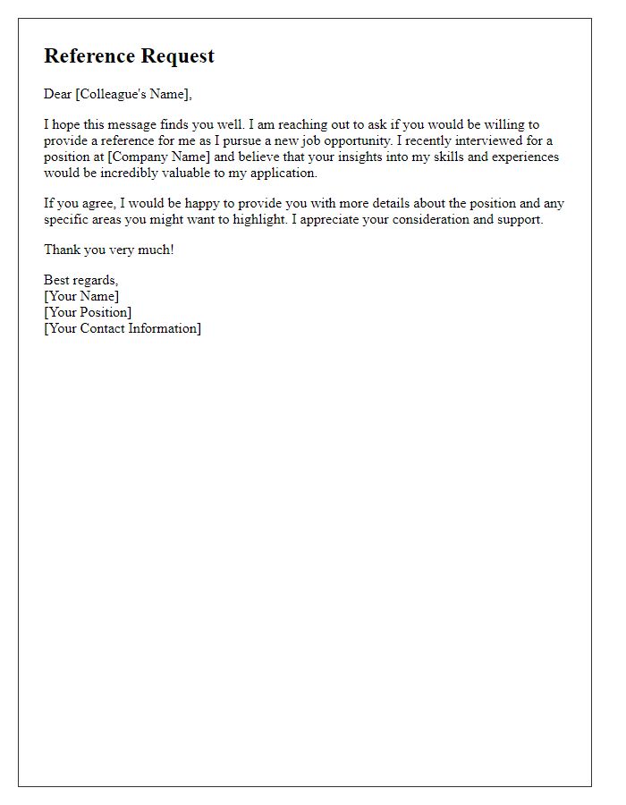 Letter template of colleague reference request for job interview.