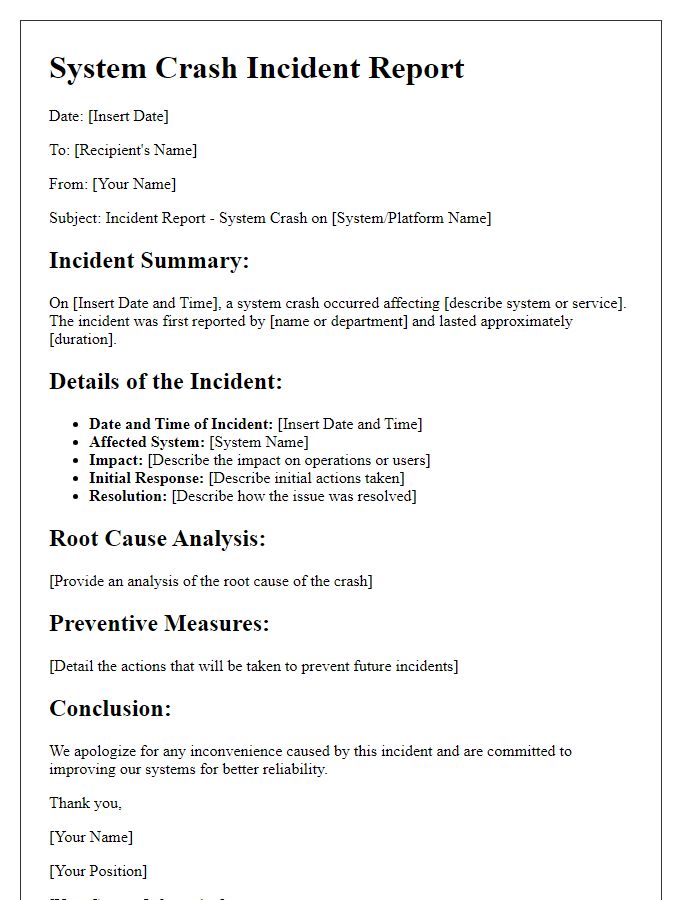 Letter template of detailing a system crash incident