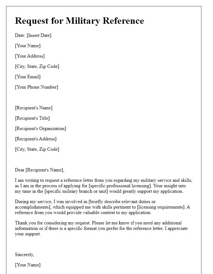 Letter template of military reference request for professional licensing.