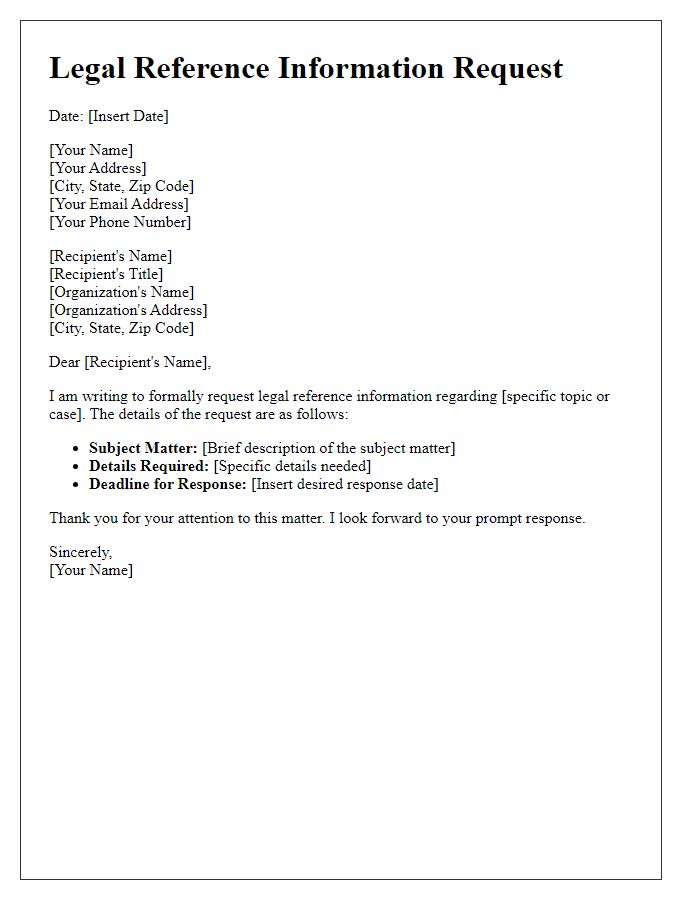 Letter template of Legal Reference Information Request