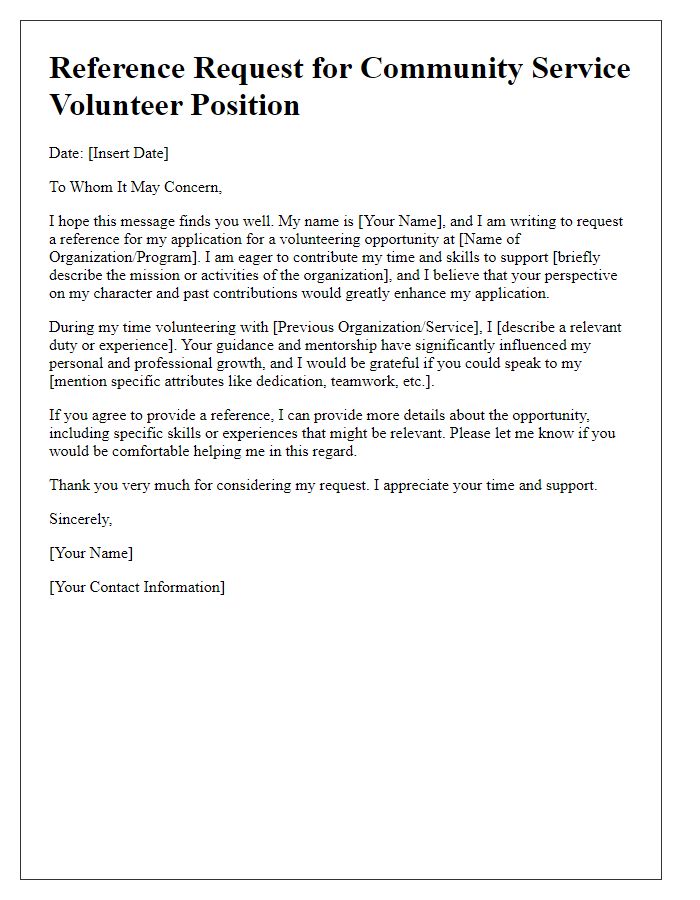 Letter template of a community service reference request for volunteering opportunities.