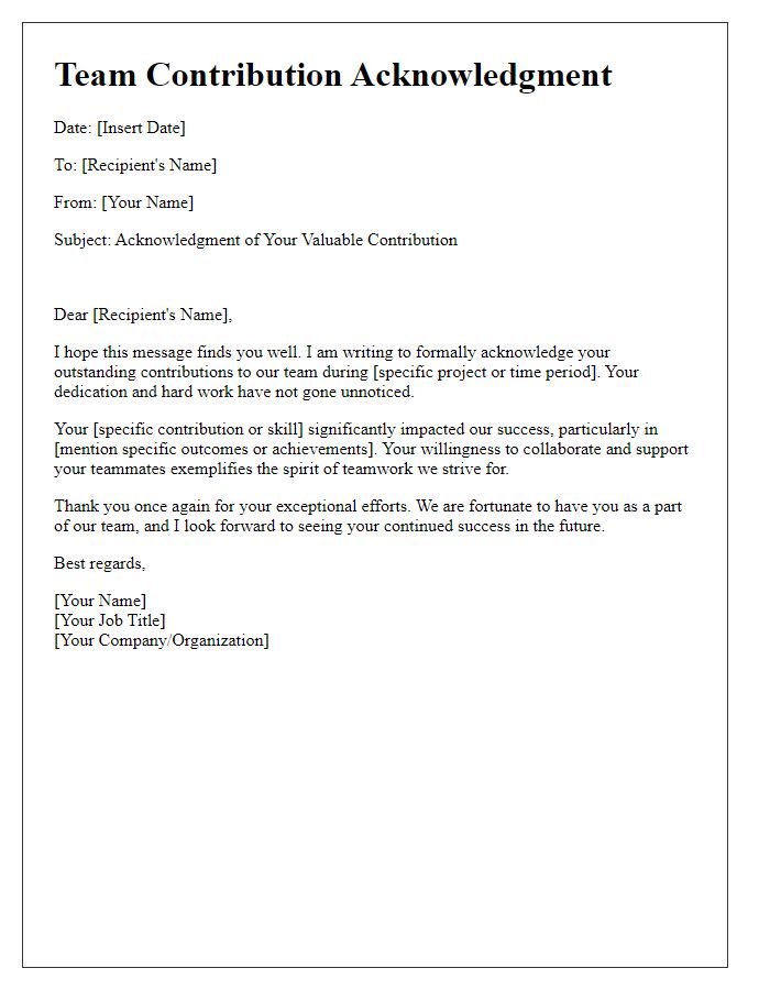 Letter template of acknowledgment for individual contributions within the team.