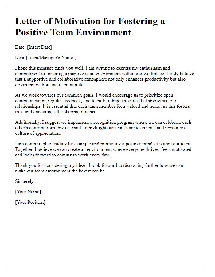 Letter template of motivation for fostering a positive team environment.