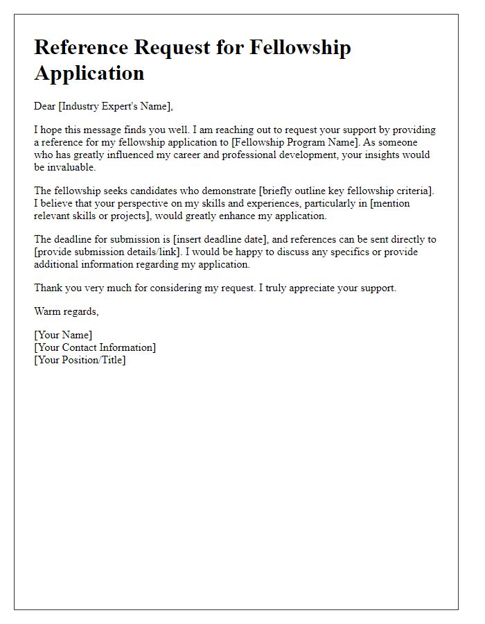 Letter template of fellowship application reference request for industry experts.