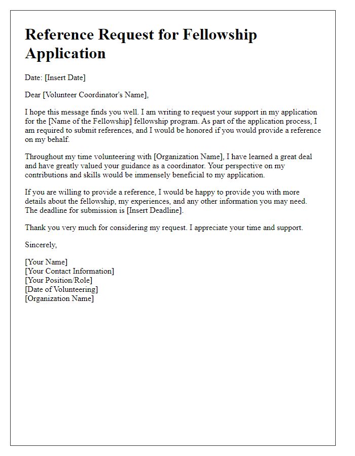 Letter template of fellowship application reference request for volunteer coordinators.