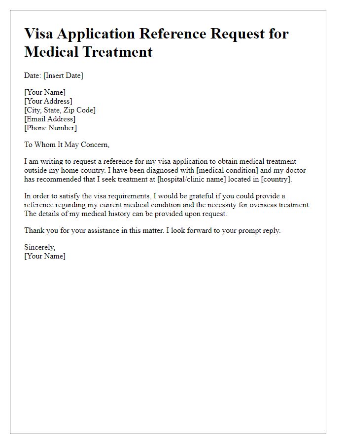 Letter template of Visa Application Reference Request for Medical Treatment