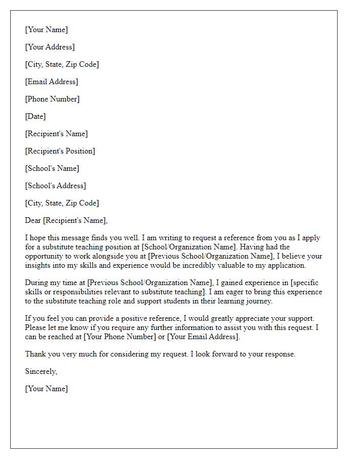 Letter template of teaching position reference request for substitute teaching.