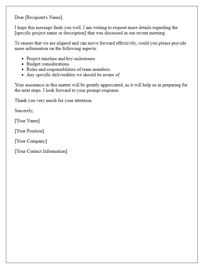 Letter template of asking for more details regarding the project.