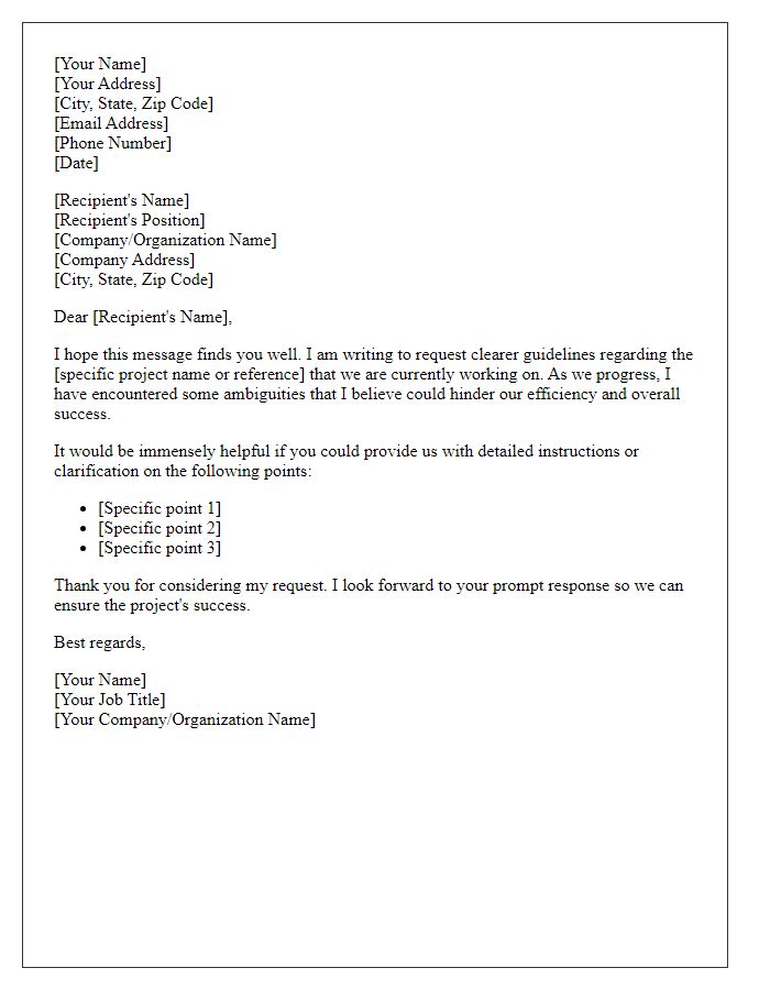 Letter template of request for clearer project guidelines.