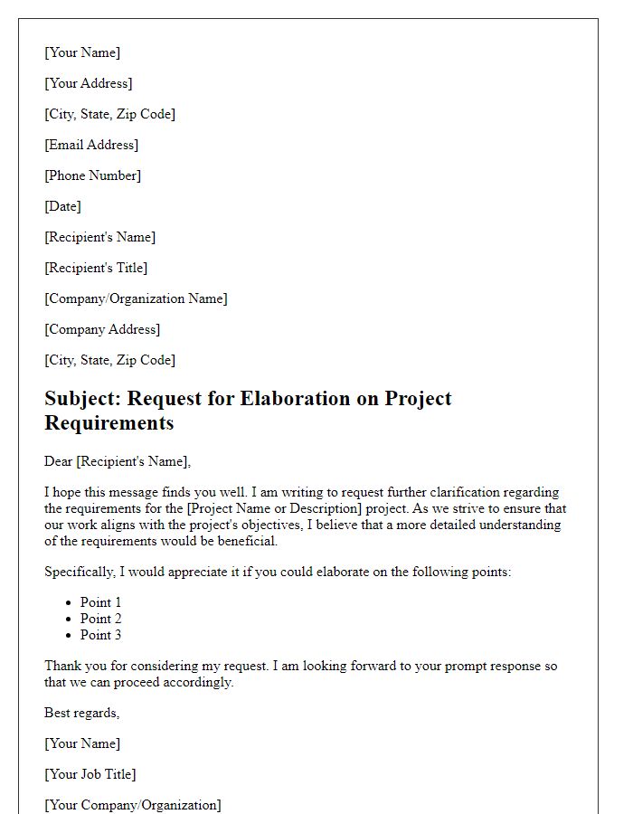 Letter template of request for elaboration on project requirements.