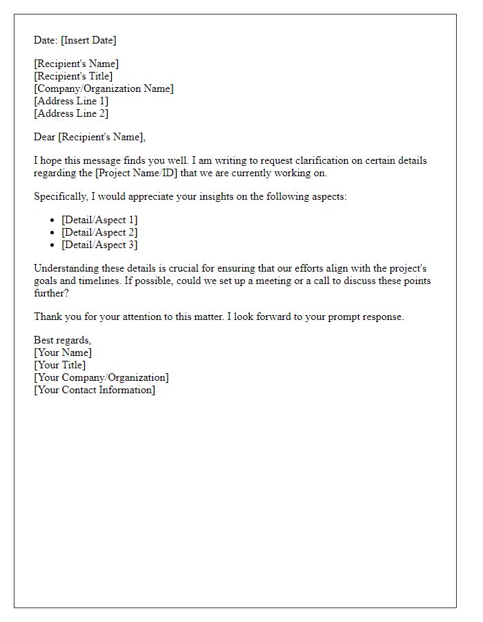 Letter template of request for project detail clarification.