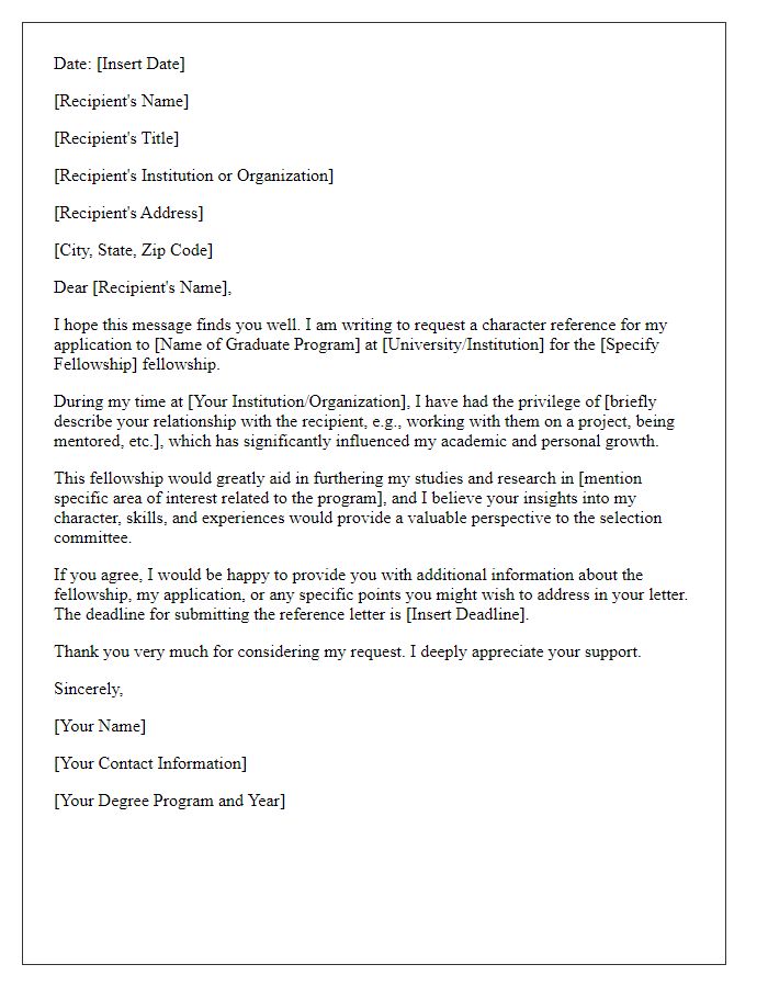 Letter template of character reference request for graduate program fellowship.