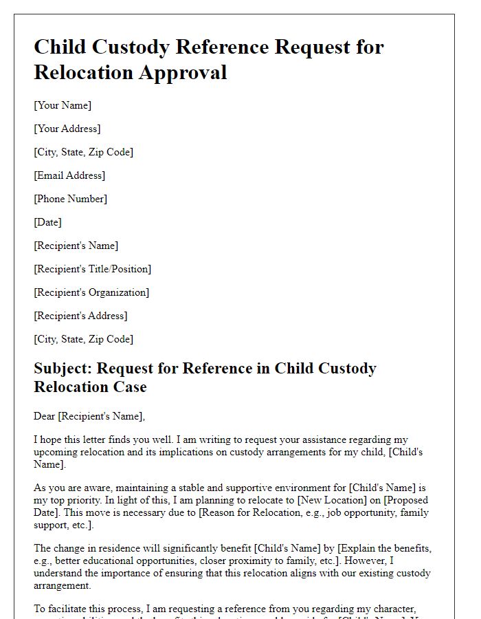 Letter template of child custody reference request for relocation approval.