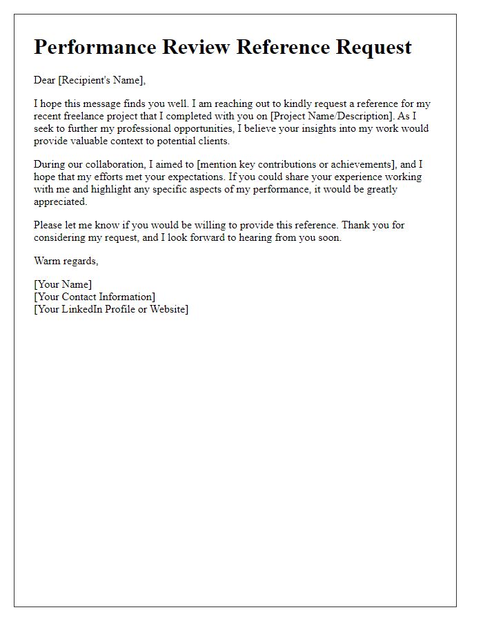 Letter template of performance review reference request for freelance project.