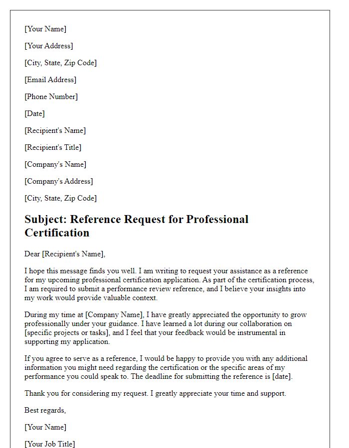 Letter template of performance review reference request for professional certification.