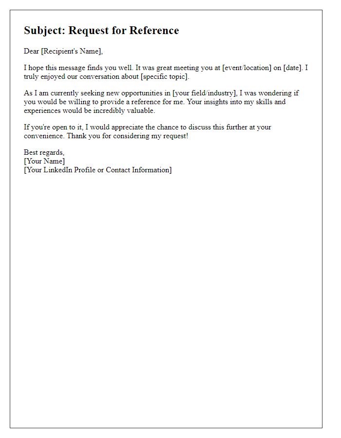 Letter template of in-person networking reference request