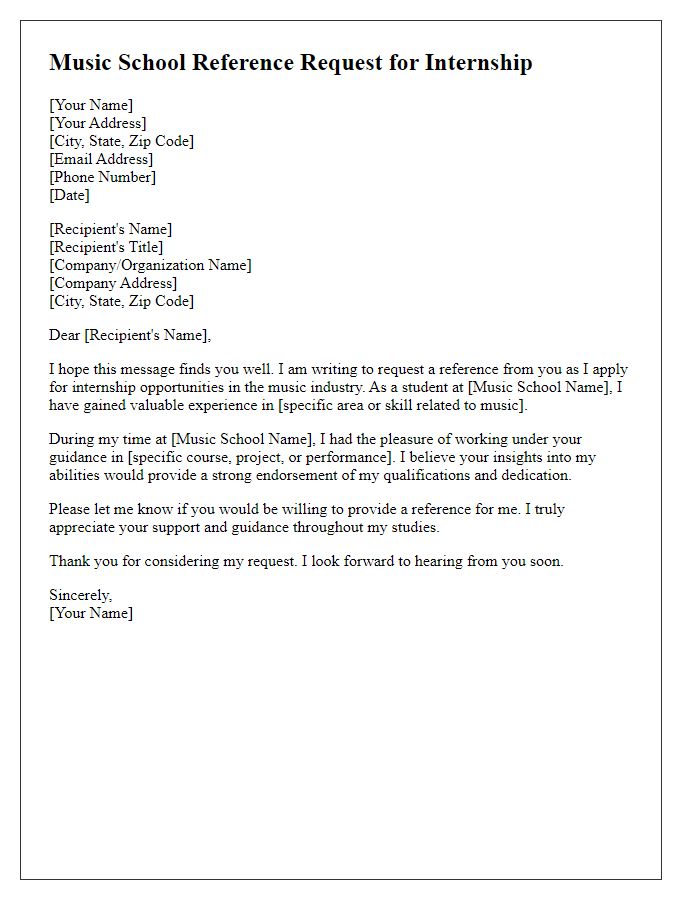 Letter template of music school reference request for internship opportunities.