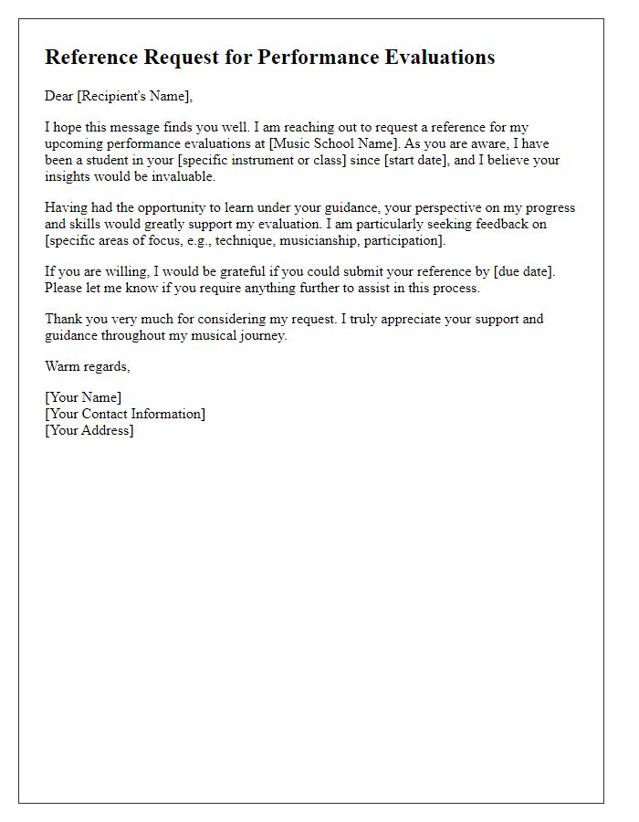 Letter template of music school reference request for performance evaluations.