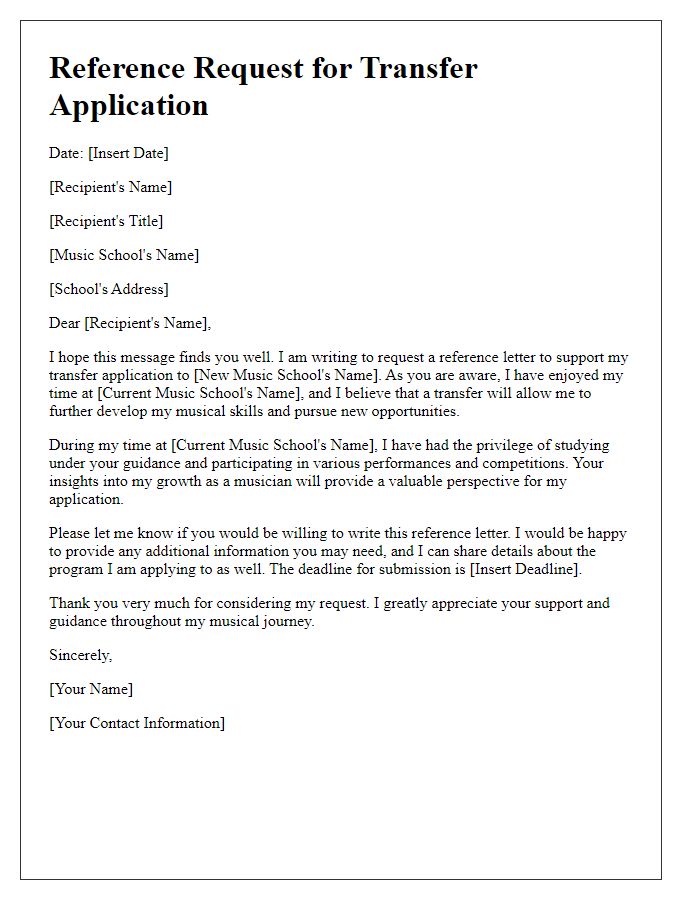 Letter template of music school reference request for transfer applications.