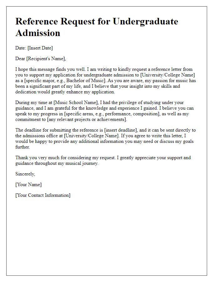 Letter template of music school reference request for undergraduate admission.