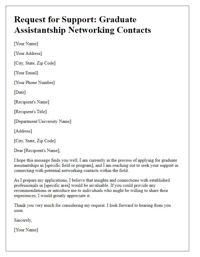 Letter template of graduate assistantship support letter request for networking contacts