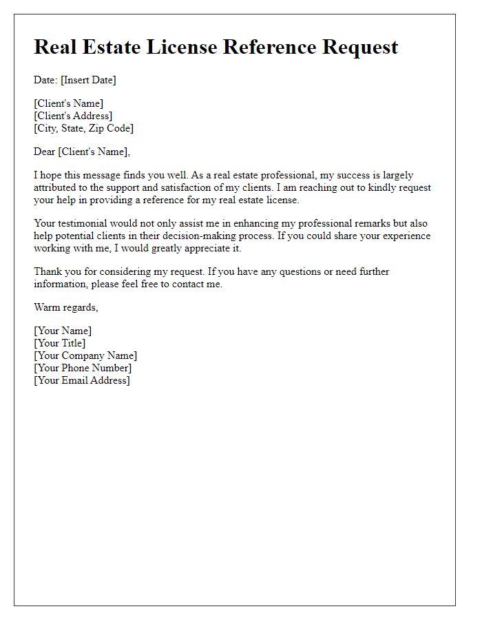 Letter template of Real Estate License Reference Request for Client Testimonials