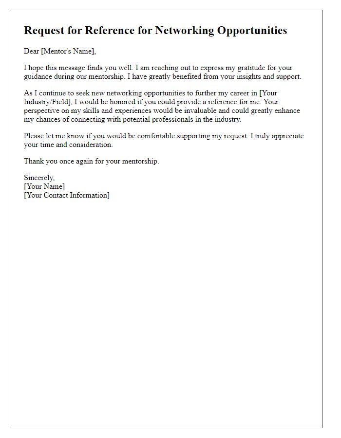 Letter template of professional mentorship reference request for networking opportunities