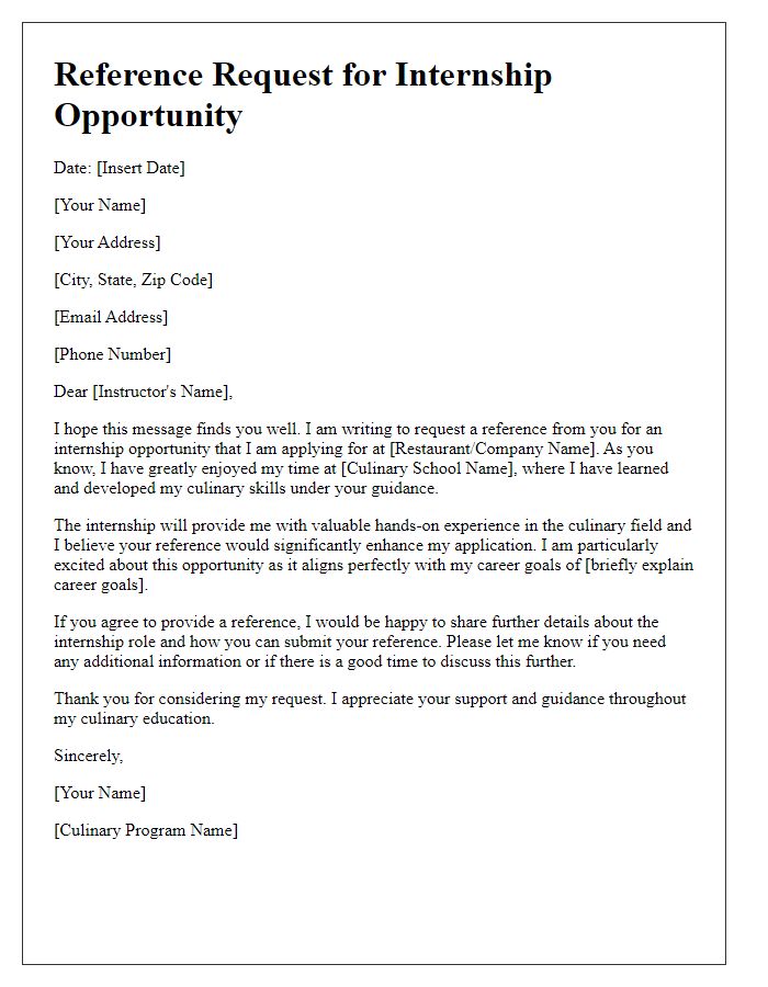 Letter template of Culinary School Reference Request for Internship Opportunity