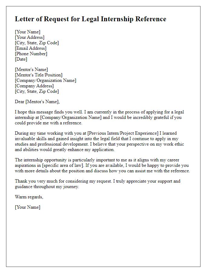 Letter template of request for legal internship reference from a mentor.