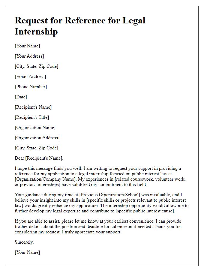 Letter template of request for legal internship reference tailored for public interest law.