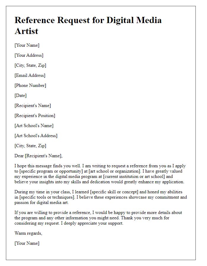 Letter template of art school reference request for a digital media artist.