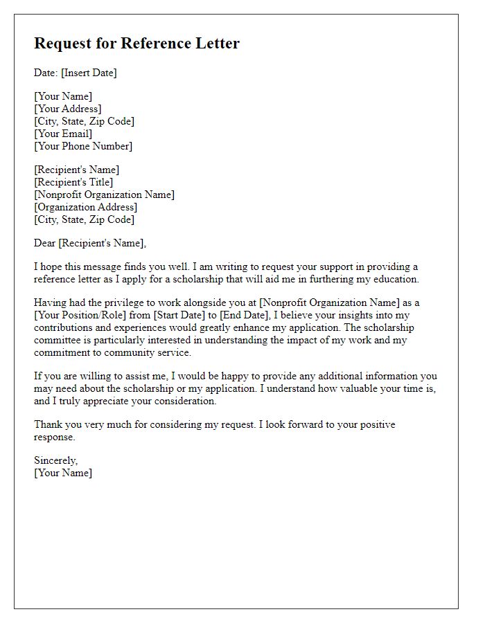 Letter template of nonprofit work reference request for scholarship consideration.