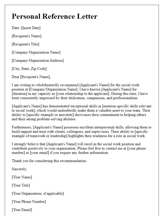 Letter template of personal reference for a social work job application.