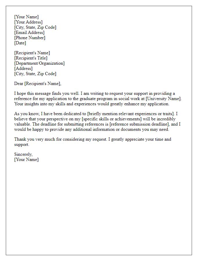 Letter template of reference request for social work graduate program.