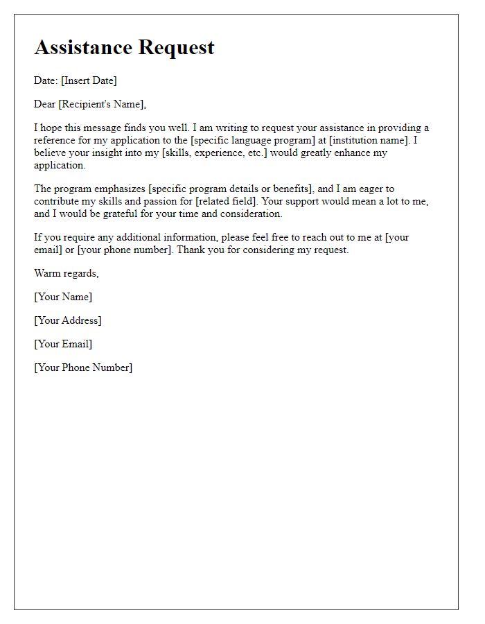 Letter template of assistance request for language program reference.