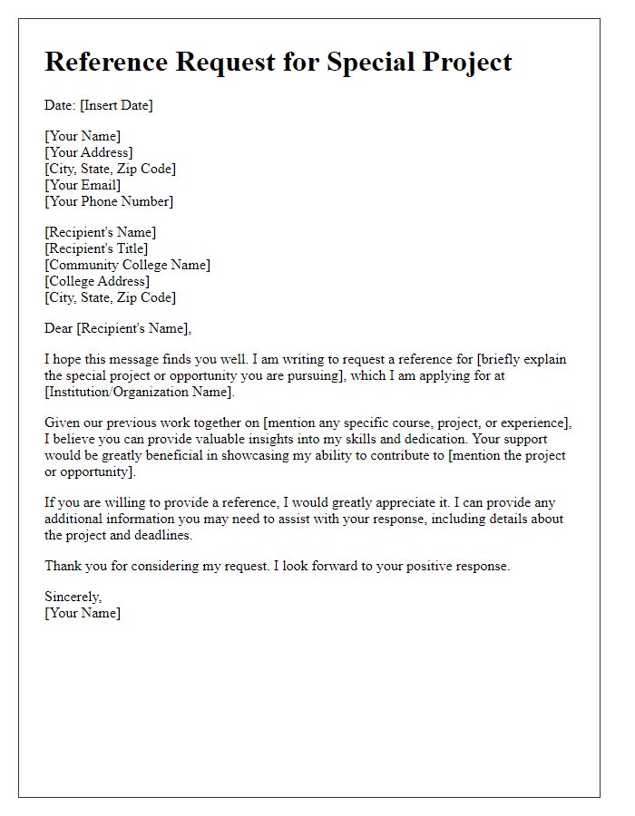 Letter template of community college reference request for special projects.