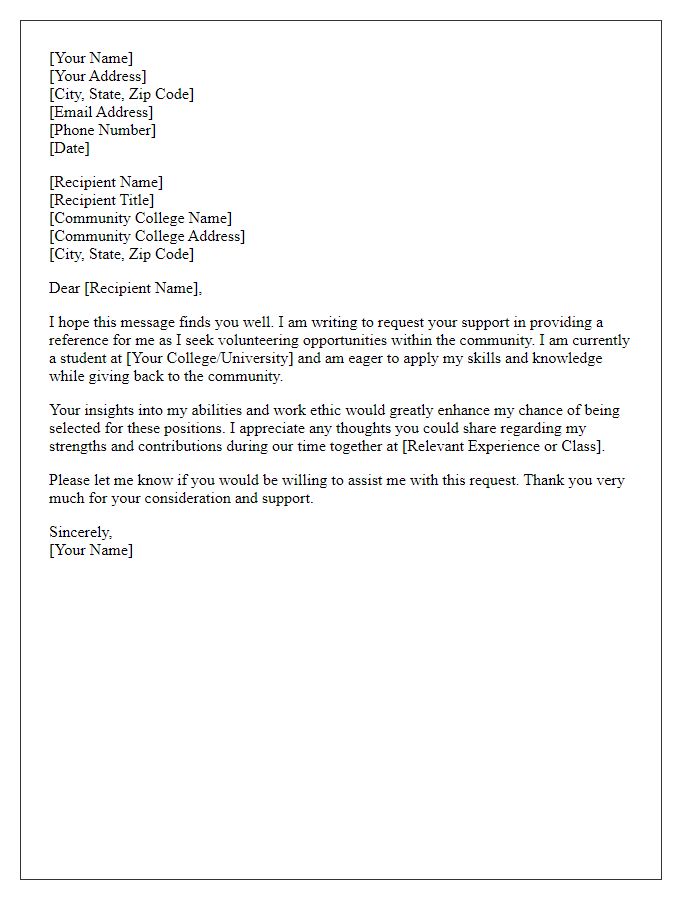 Letter template of community college reference request for volunteering opportunities.