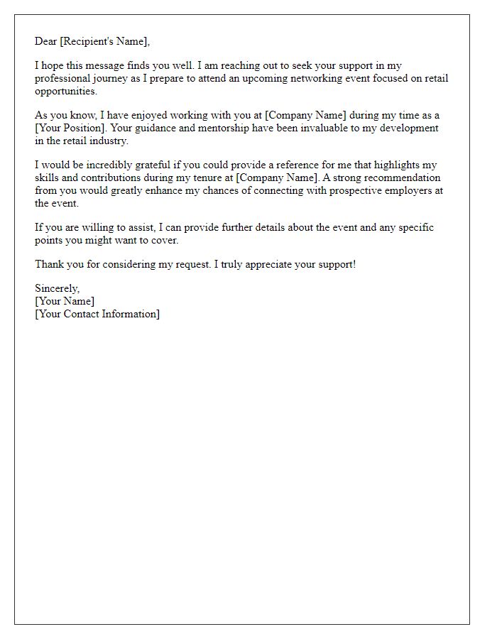 Letter template of retail position reference request for a professional networking event.