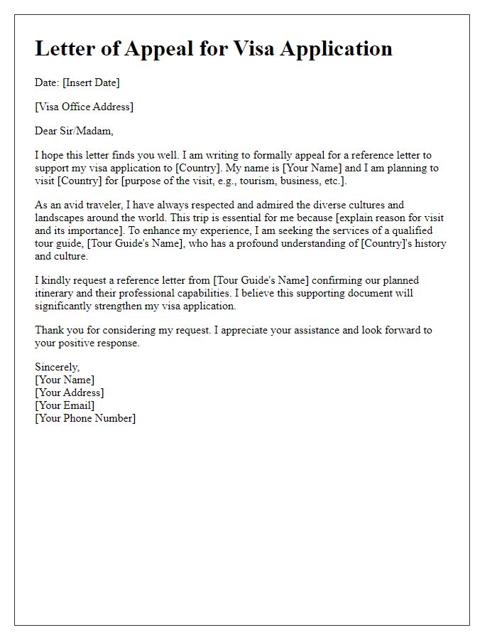 Letter template of appeal for a tour guide reference to support a visa application.