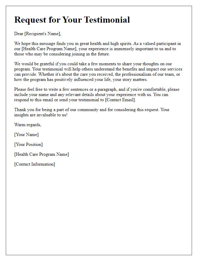 Letter template of health care program testimonial solicitation